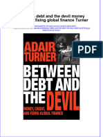 (Download PDF) Between Debt and The Devil Money Credit and Fixing Global Finance Turner Online Ebook All Chapter PDF