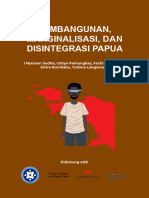 Pembangunan Marginalisasi Dan Disintegrasi Papua