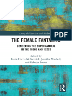 (Among The Victorians and Modernists) Lizzie Harris McCormick (Editor), Jennifer Mitchell (Editor), Rebecca Soares (Editor) - The Female Fantastic - Gendering The Supernatural in The 1890s and 1920s