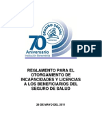 Reglamento para Otorgamiento de Incapacidades y Licencias Del Seguro de Salud 2011