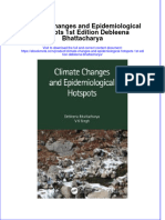 Climate Changes and Epidemiological Hotspots 1St Edition Debleena Bhattacharya Online Ebook Texxtbook Full Chapter PDF