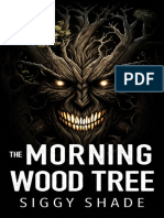 The Morning Wood Tree