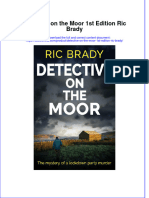 Detective On The Moor 1St Edition Ric Brady Online Ebook Texxtbook Full Chapter PDF