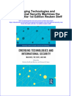 Ebook Emerging Technologies and International Security Machines The State and War 1St Edition Reuben Steff Online PDF All Chapter