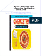 Ebook Chemistry You Can Chomp Super Simple Science You Can Snack On Jessie Alkire Online PDF All Chapter