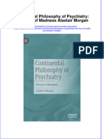 Ebook Continental Philosophy of Psychiatry The Lure of Madness Alastair Morgan Online PDF All Chapter