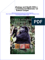 Gorilla Pathology and Health With A Catalogue of Preserved Materials 1St Edition Cooper Online Ebook Texxtbook Full Chapter PDF