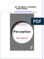 Perception The Basics 1St Edition Bence Nanay Online Ebook Texxtbook Full Chapter PDF