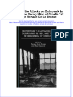 Reporting The Attacks On Dubrovnik in 1991 and The Recognition of Croatia 1St Edition Renaud de La Brosse Online Ebook Texxtbook Full Chapter PDF