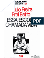 Essa Escola Chamada Vida - Paulo Freire e Frei Betto (Paulo Freire e Frei Betto) (Z-Library)