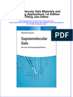 Supramolecular Gels Materials and Emerging Applications 1St Edition Tifeng Jiao Editor Online Ebook Texxtbook Full Chapter PDF