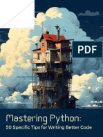 Mastering Python 50 Specific Tips For Writing Better Code