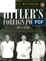 Hitler's Foreign Policy 1933-1939 - The Road To World War II (Gerhard L. Weinberg) (Z-Library)