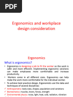 Ergonomics and Work Place Design Consideration