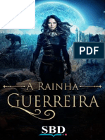 (Livro 1 Ao 5) A Rainha Guerreira - Danni D