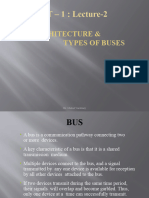 Lecture 2 - Bus Architecture, Types of Buses