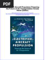 Full Ebook of Electrified Aircraft Propulsion Powering The Future of Air Transportation Kiruba Haran Editor Online PDF All Chapter