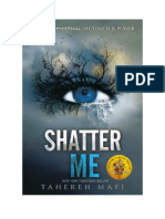 Shatter Me