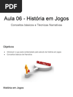 Aula 06 - Histria em Jogos