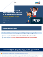 Materi A. Kebijakan Transisi PAUD Ke SD (Tiga Target Perubahan SBG Tujuan Gerakan)