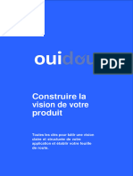 Ouidou Guide Construire Sa Vision Produit