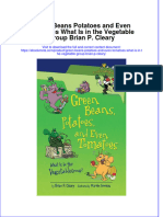 Full Ebook of Green Beans Potatoes and Even Tomatoes What Is in The Vegetable Group Brian P Cleary Online PDF All Chapter