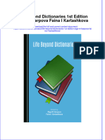 Full Ebook of Life Beyond Dictionaries 1St Edition Olga M Karpova Faina I Kartashkova Online PDF All Chapter