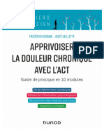 Apprivoiser La Douleur Chronique Avec l'ACT. Guide de Pratique en 10 Modules-2021