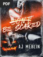 Don't Be Scared - A.J. Merlin