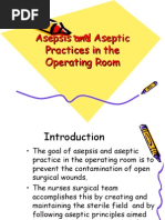 Asepsis and Aseptic Practices in The Operating Room