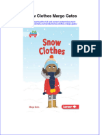 Full Ebook of Snow Clothes Margo Gates Online PDF All Chapter