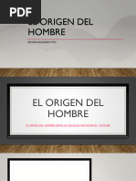 El Origen Del Hombre