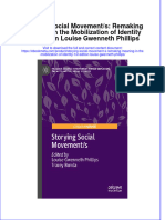 Full Ebook of Storying Social Movement S Remaking Meaning in The Mobilization of Identity 1St Edition Louise Gwenneth Phillips Online PDF All Chapter