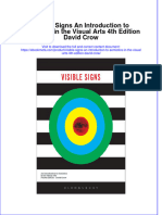 Full Ebook of Visible Signs An Introduction To Semiotics in The Visual Arts 4Th Edition David Crow Online PDF All Chapter