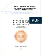 Full Download Les 7 Codes de Larbre de Vie Activez Les Codes de Lumieres Ancestraux 1St Edition Rachel Labbe Shatiuka Online Full Chapter PDF