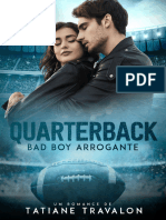 Quarterback - Bad Boy Arrogante