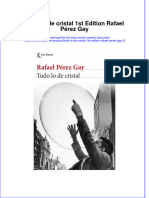 PDF of Todo Lo de Cristal 1St Edition Rafael Perez Gay 2 Full Chapter Ebook