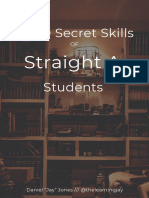 The 9 Secret Skillsof Straight AStudents