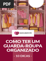 10 Dicas Organizar Guarda Roupas