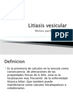 Litiasis Vesicular Exposicion de Moises