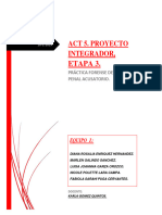 Act 5. Proyecto Integrador, Etapa 3.: Práctica Forense Del Sistema Penal Acusatorio