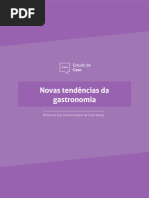 Novas Tendencias Da Gastronomia - Estudo de Caso