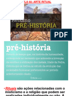 Cap.05-Arte Da Pré-História - Aula 02 - Arte e Ritual 1º e 3º Ano CC e Intell 2023