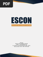 Escon - Escola de Cursos Online CNPJ: 11.362.429/0001-45 Av. Antônio Junqueira de Souza, 260 - Centro São Lourenço - MG - CEP: 37470-000