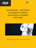 Oferta y Necesidad de Medicos Especialistas en Espana 2023-2035