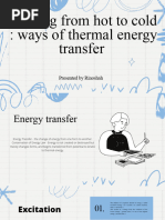 Moving From Hot To Cold Ways of Thermal Energy Transfer