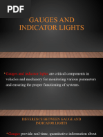 Gauges and Light Indicator