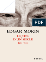 Edgar Morin: Leçons D'un Siècle de Vie