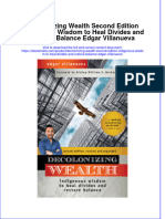 (Download PDF) Decolonizing Wealth Second Edition Indigenous Wisdom To Heal Divides and Restore Balance Edgar Villanueva Ebook Online Full Chapter