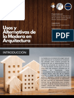 Usos y Alternativas de La Madera en Arquitectura